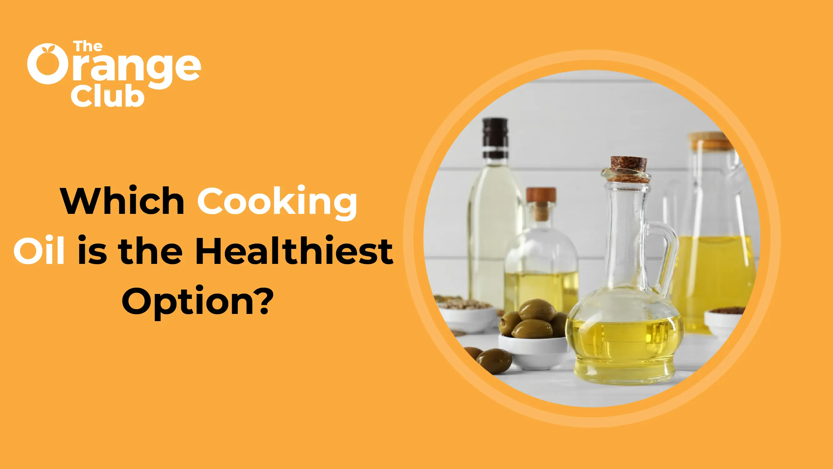 Which Is Healthier for Your Heart? Ghee, Olive Oil, or Sunflower